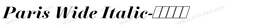 Paris Wide Italic字体转换